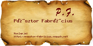 Pásztor Fabrícius névjegykártya